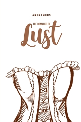 The Romance of Lust by 