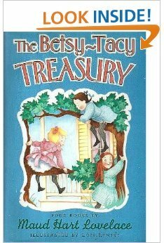 The Betsy-Tacy Treasury by Maud Hart Lovelace
