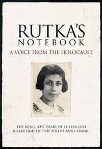 Rutka's Notebook: A Voice from the Holocaust by Rutka Laskier