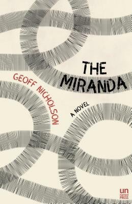 The Miranda by Geoff Nicholson