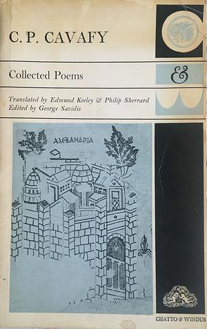 Collected Poems by C.P. Cavafy