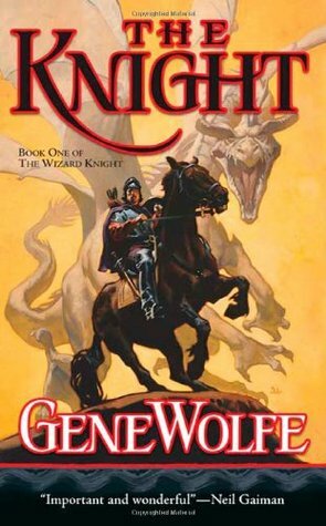 The Knight by Gene Wolfe