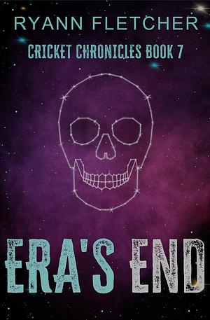 Era's End by Ryann Fletcher