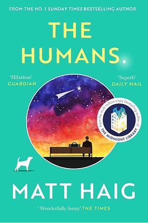 The Humans by Matt Haig