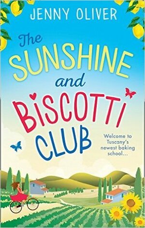 The Sunshine and Biscotti Club by Jenny Oliver