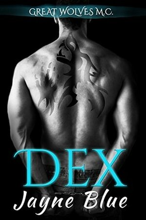 Dex by Jayne Blue