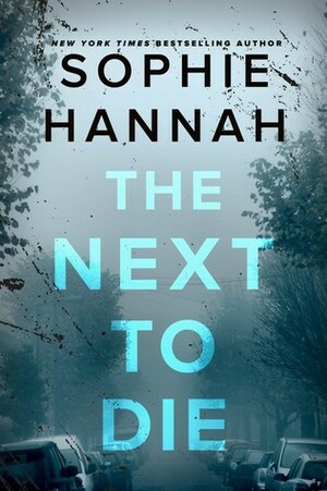 The Next to Die by 