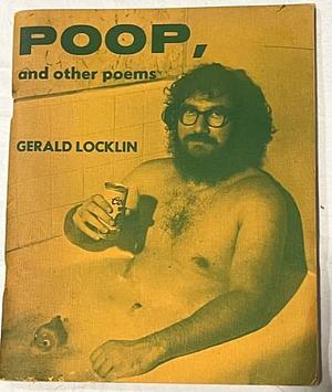 Poop, and other poems by Gerald Locklin