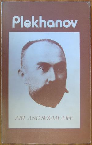 Art and Social Life by Georgi Plekhanov