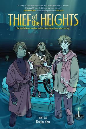 Thief of the Heights by Son M.