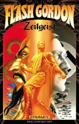 Flash Gordon: Zeitgeist Volume 1 by Ron Adrian, Eric Trautmann, Daniel Lindro, Alex Ross