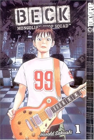 BECK:Mongolian Chop Squad Volume 1 by Harold Sakuishi