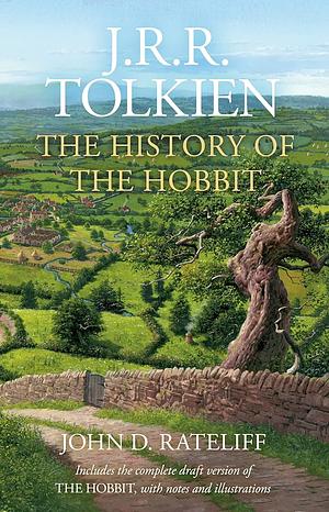 The History of The Hobbit by John D. Rateliff, J.R.R. Tolkien