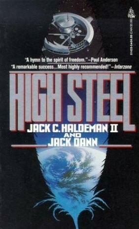 High Steel by Jack C. Haldeman II, Jack Dann
