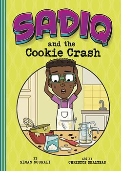 Sadiq and the Cookie Crash by Siman Nuurali