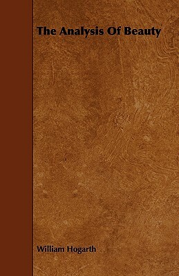 The Analysis of Beauty by William Hogarth