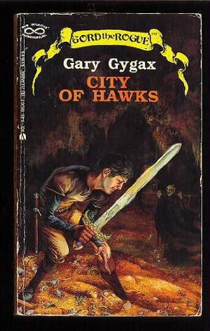 City of Hawks by E. Gary Gygax
