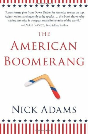 The American Boomerang by Nick Adams