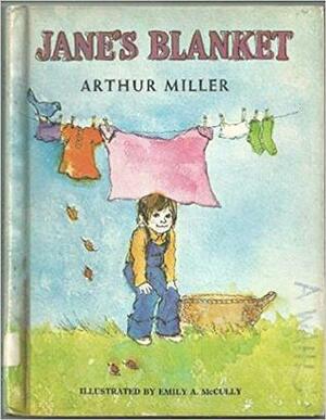 Jane's Blanket by Arthur Miller