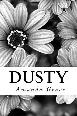 Dusty: Robin Hood Part 3 by Amanda Grace