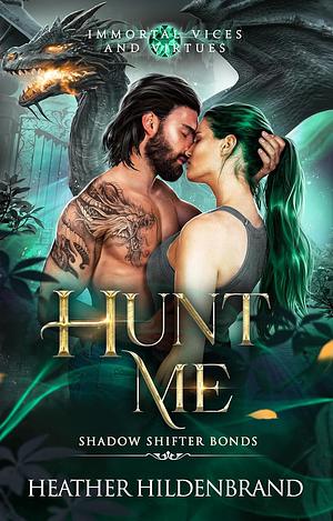 Hunt Me by Heather Hildenbrand