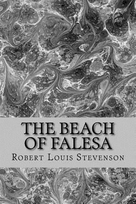 The Beach of Falesa by Robert Louis Stevenson