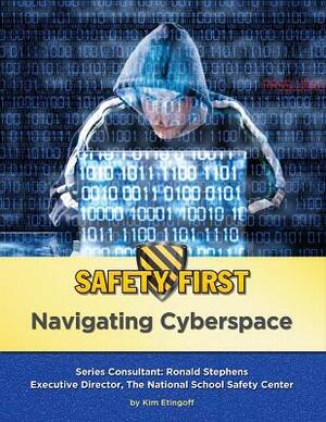 Navigating Cyberspace by Kim Etingoff