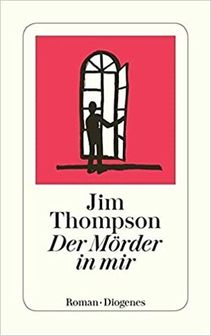Der Mörder in mir by Jim Thompson
