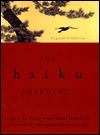 The Haiku Anthology by Cor van den Heuvel