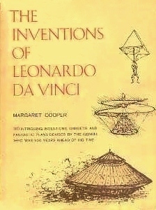 The Inventions of Leonardo da Vinci by Margaret Cooper