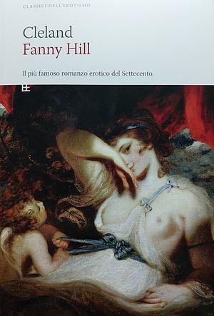 Fanny Hill by John Cleland