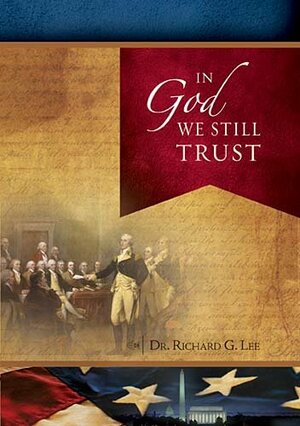 In God We Still Trust Booklet by Richard Lee