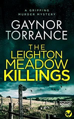 The Leighton Meadow Killings by Gaynor Torrance