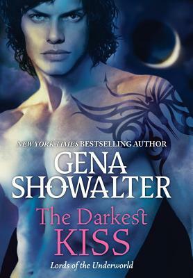 The Darkest Kiss by Gena Showalter