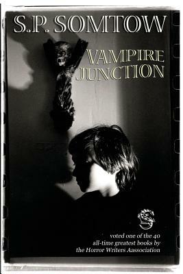 Vampire Junction by S.P. Somtow