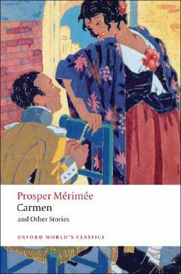 Carmen and Other Stories by Prosper Mérimée