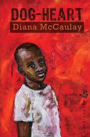 Dog-Heart by Diana McCaulay