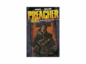 Preacher: Konec iluzí by Garth Ennis, Steve Dillon