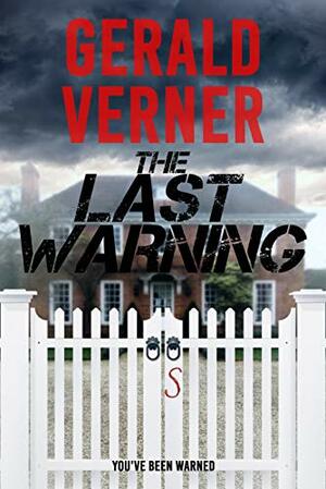 The Last Warning by Gerald Verner