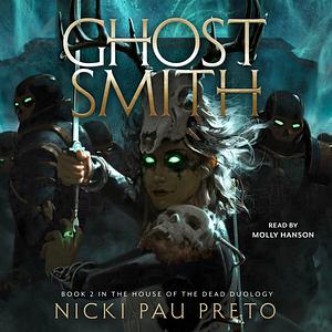 Ghostsmith by Nicki Pau Preto