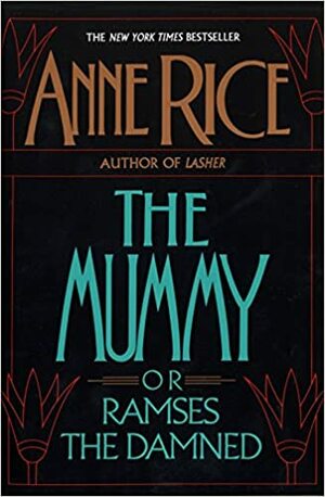 Ramses the Damned by Anne Rice, Chip Skelton, Faye Perozich, Paul Davis, Mark Ellis, Deirdre DeLay, Melissa Martin