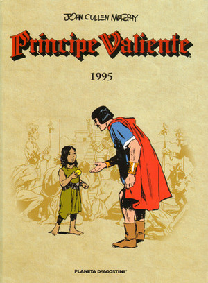 Príncipe Valiente 1995 by John Cullen Murphy