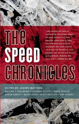 The Speed Chronicles by Joseph Mattson