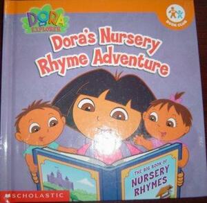 Dora's Nursery Rhyme Adventure by Christine Ricci