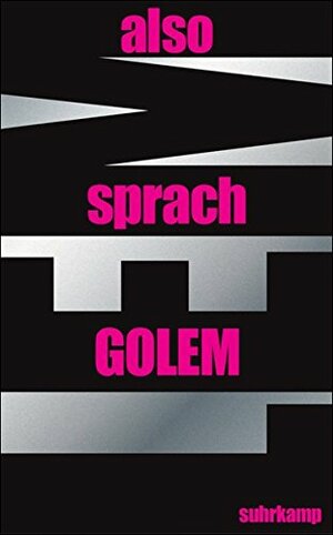 Also sprach GOLEM by Stanisław Lem