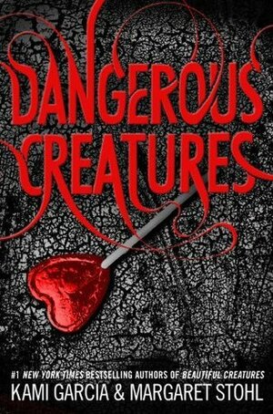 Dangerous Creatures - FREE PREVIEW EDITION (The First 8 Chapters) by Kami Garcia, Margaret Stohl