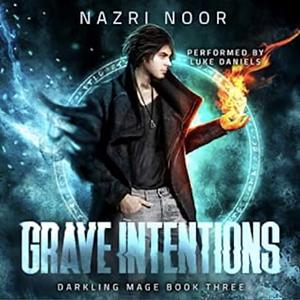 Grave Intentions by Nazri Noor