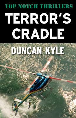 Terror's Cradle by Duncan Kyle