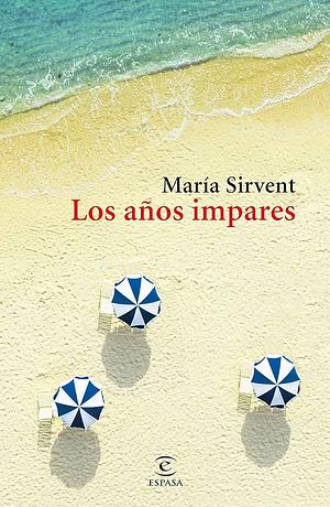 Los años impares by Maria Sirvent