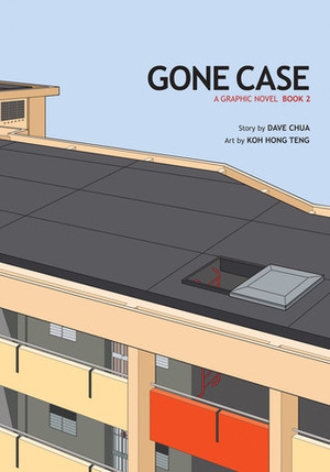 Gone Case: A Graphic Novel, Book 2 by Koh Hong Teng, Dave Chua